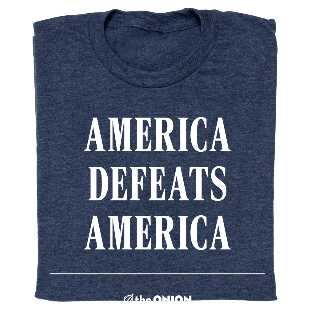 'America Defeats America' Headline Shirt